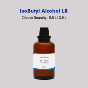 Iso Butyl Alcohol LR Grade 500ml